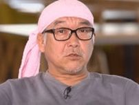 “ビッグダディ”林下清志「5歳の孫の胸ぐら掴んで『この野郎、俺をなめんじゃねえぞ』」娘から注意された衝撃エピソードを告白