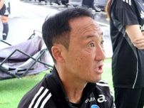 町田・黒田剛監督「競争が相当シビアになってくる」天皇杯の富山戦と東京Ｖ戦で秋のＡＣＬＥ見据える