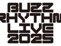 「バズリズム LIVE 2025」3DAYSで開催決定 超特急・NiziUら第1弾出演アーティスト11組発表