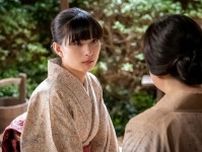 ＜波うららかに、めおと日和　最終回＞芳根京子“なつ美”は涙を流しながら、本田響矢“瀧昌”の帰りを待ち続ける「私は…瀧昌様の妻だから」
