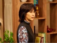松たか子“ネルラ”が過去を打ち明けるも、その後の表情に不穏さ残る＜しあわせな結婚＞